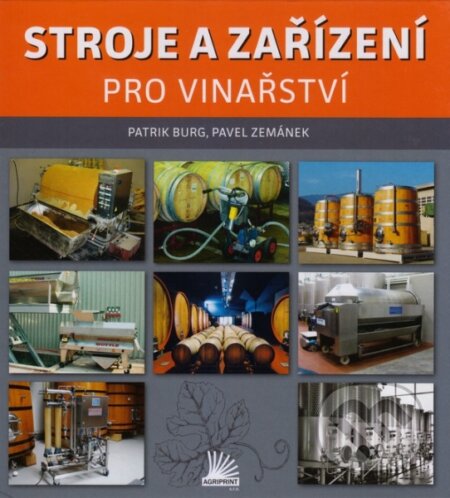Stroje a zařízení pro vinařství