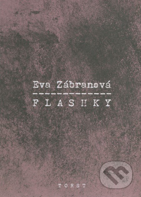 Flashky - Eva Zábranová