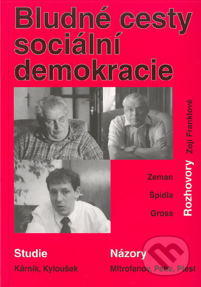 Bludné cesty sociální demokracie