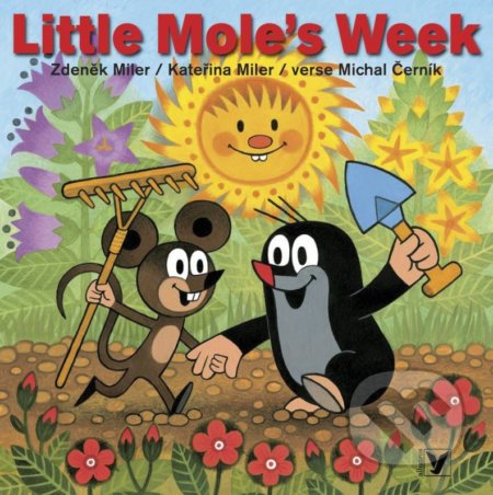 Little Mole&#039;s Week - Michal Černík, Zdeněk Miler, Kateřina Miler