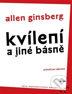 Kvílení - Allen Ginsberg