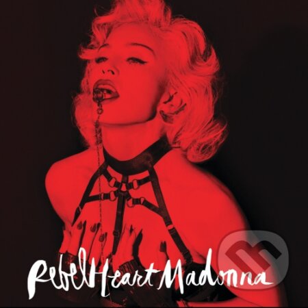 Madonna: Rebel Heart Super Deluxe - Madonna