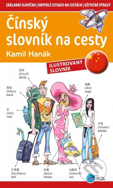 Čínský slovník na cesty - Kamil Hanák, Aleš Čuma (ilustrácie)
