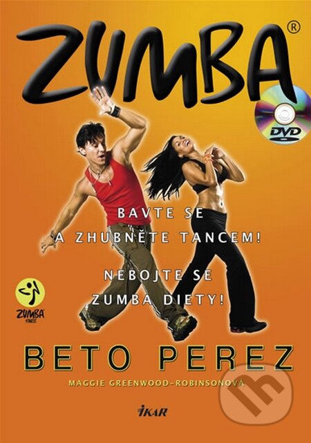 Zumba (kniha + DVD) - Maggie Greenwood-Robinsonová, Beto Perez