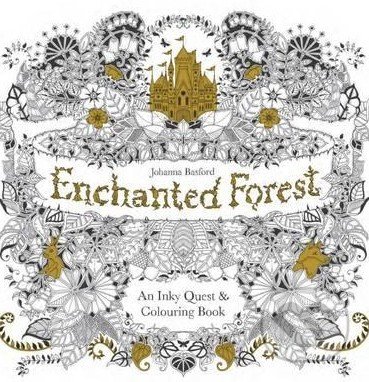 Enchanted Forest by Johanna Basford Enchanted Forest by Johanna Basford