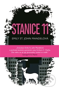 Stanice 11 - Emily St. John Mandel