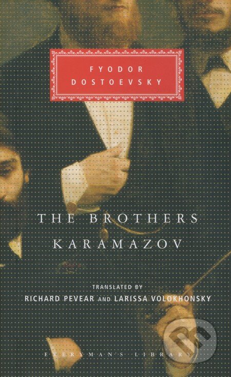 The Brothers Karamazov - Fjodor Michajlovič Dostojevskij