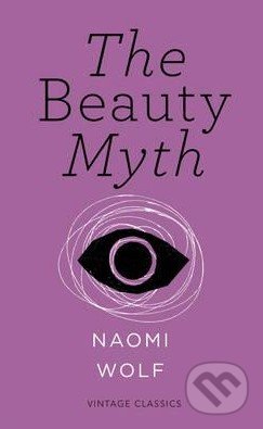 the beauty myth by naomi wolf