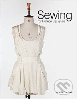 Sewing for Fashion Designers