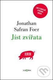 Jíst zvířata - Jonathan Safran Foer