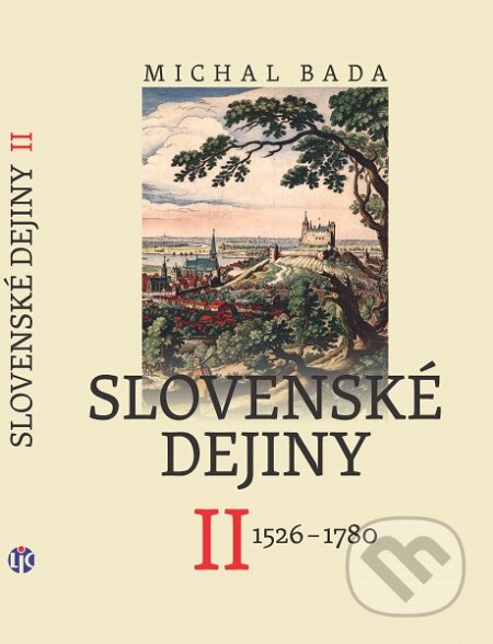 Slovenské dejiny II. - Michal Bada