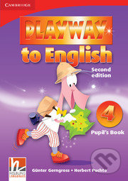 Playway to English 4 - Pupil&#039;s Book - Günter Gerngross, Herbert Puchta