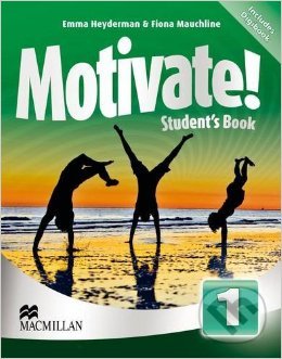 Motivate! 1 - Student&#039;s Book - Emma Heyderman, Fiona Mauchline