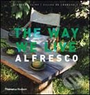 The Way We Live: Alfresco