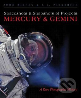 Spaceshots and Snapshots of Projects Mercury and Gemini