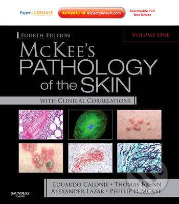 McKee's Pathology of the Skin (2 volume set) - J. Eduardo Calonje a kolektív - kniha z kategorie Odborné a naučné