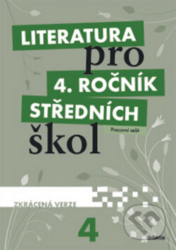 Literatura pro 4. ročník středních škol