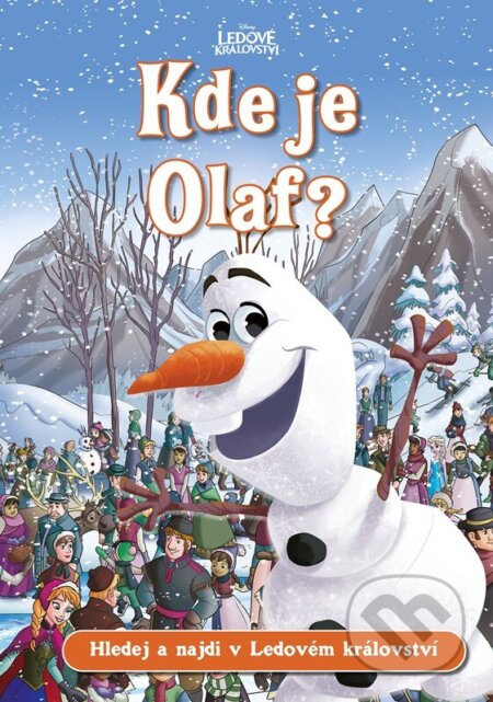 Ledové království: Kde je Olaf?