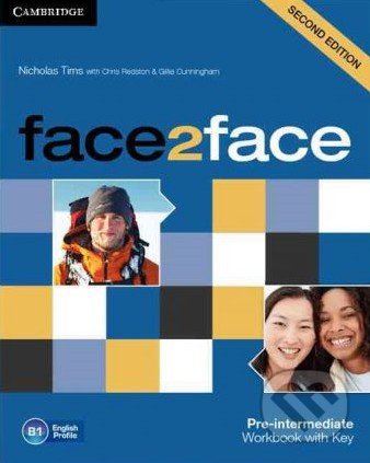 Face2Face: Pre-intermediate - Workbook with Key - Chris Redston, Gillie Cunningham