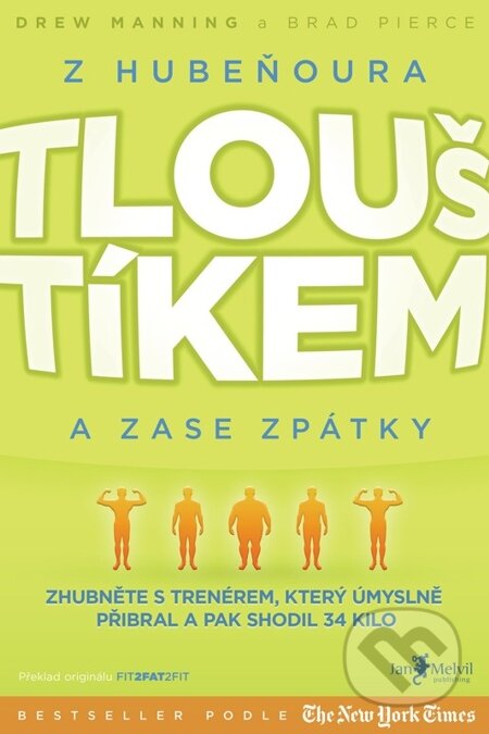 Z Hubeňoura Tlouštíkem a zase zpátky