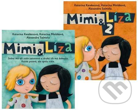 Mimi a Líza (kolekcia 1 + 2) - Katarína Kerekesová, Katarína Moláková, Alexandra Salmela