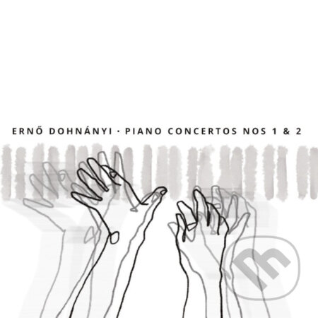 Fanzowitz Ladislav/ Štátna Filharmónia Košice: Ernő Dohnányi: Piano Concertos Nos 1 & 2