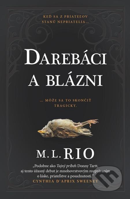 Darebáci a blázni