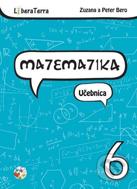 Matematika 6 - učebnica - Zuzana Berová, Peter Bero