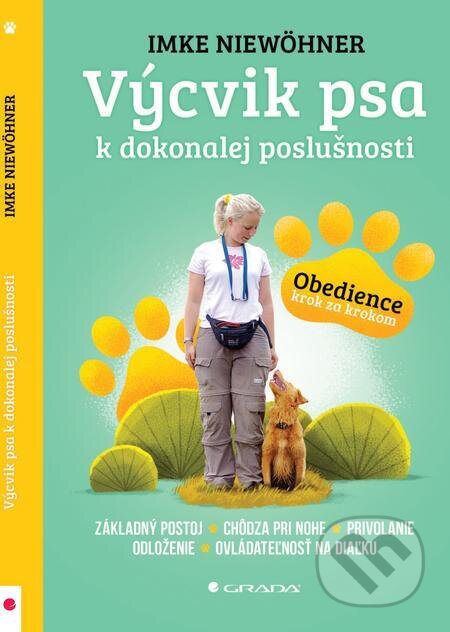Výcvik psa k dokonalej poslušnosti