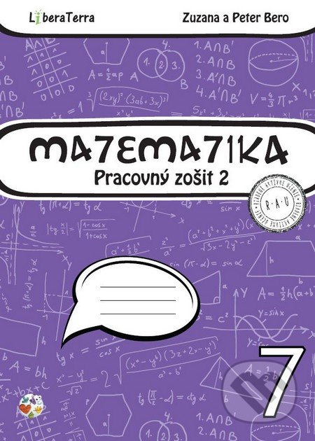 Matematika 7 - pracovný zošit 2 - Zuzana Berová, Peter Bero