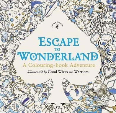 Escape to Wonderland