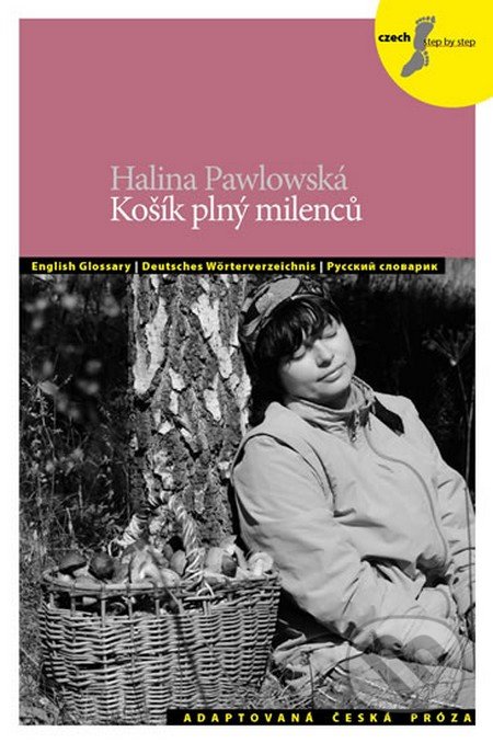 Košík plný milenců a jiné povídky + CD - Halina Pawlowská