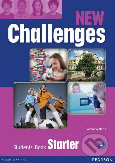 New Challenges - Starter - Student&#039;s Book - Amanda Maris