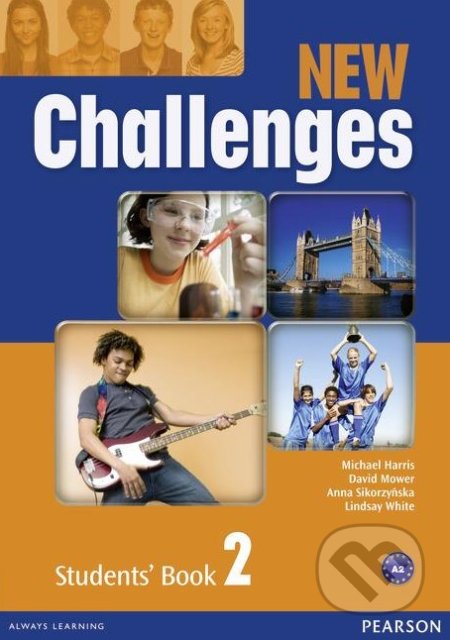 New Challenges 2 - Student&#039;s Book - Michael Harris, David Mower, Anna Sikorzyńska, Lindsay White