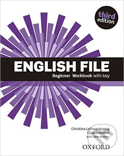 New English File - Beginner - Workbook with Key - Clive Oxenden, Christina Latham-Koenig
