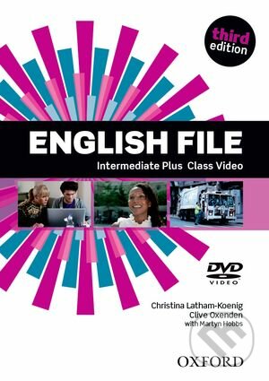New English File - Intermediate Plus - Class DVD - Christina Latham-Koenig, Clive Oxenden