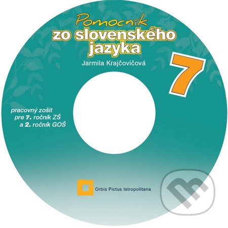 Excelsiorportofino.it Pomocník zo slovenského jazyka 7 pre 7. ročník ZŠ a 2. ročník GOŠ Image