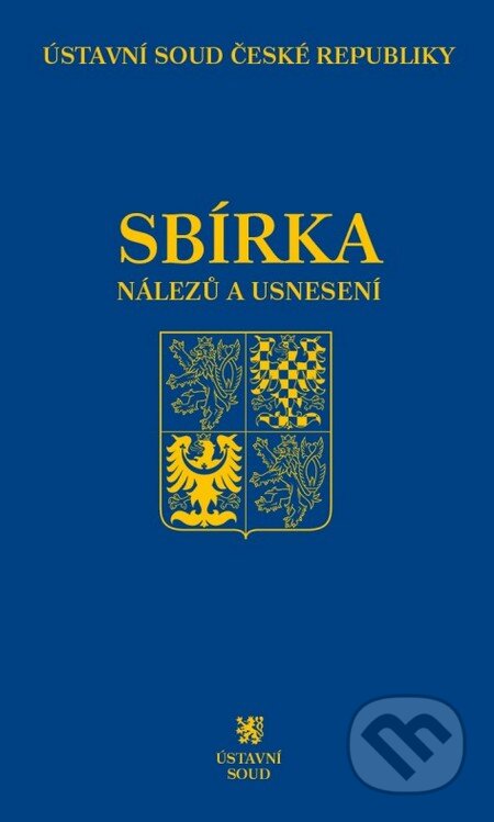 Sbírka nálezů a usnesení ÚS ČR 73