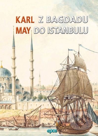Z Bagdadu do Istanbulu - Karl May