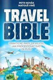 Travel Bible - Petr Novák, Matouš Vinš