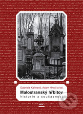 Malostranský hřbitov - Gabriela Kalinová, Adam Hnojil