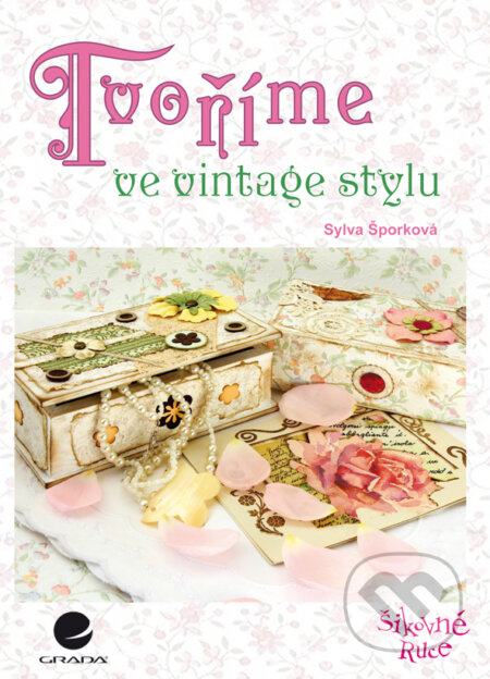 Tvoříme ve vintage stylu