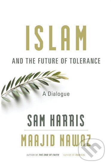 Islam and the Future of Tolerance