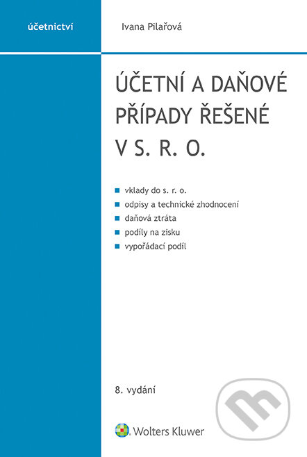 Účetní a daňové případy řešené v s. r. o