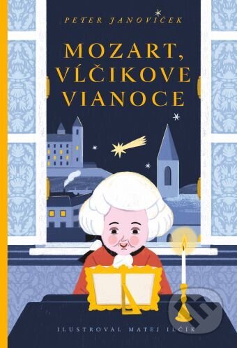 Mozart. Vĺčikove Vianoce