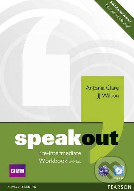 Speakout - Pre-Intermediate - Workbook with Key - Antonia Clare, J.J. Wilson