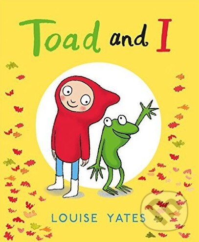 Toad and I