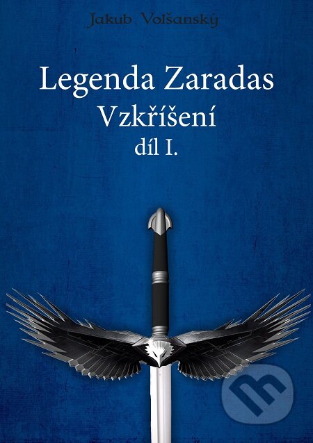 Legenda Zaradas, díl 1.