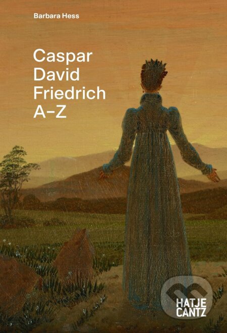 Caspar David Friedrich: A-Z