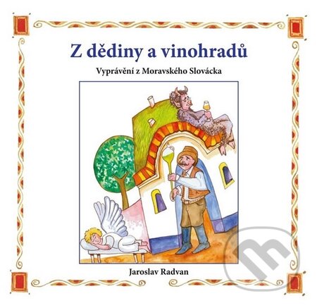 Z dědiny a vinohradů